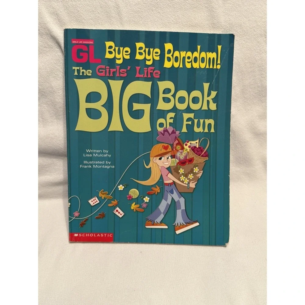 Bye Bye Boredom Girls Life Big Book of Fun 2003 Scholastic Crafts Activities